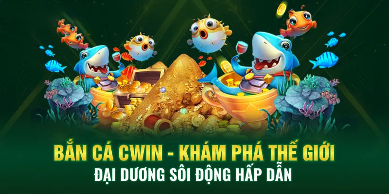 Bắn-Cá-CWIN