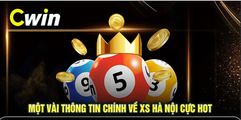 Các hình thức chơi xổ số CWIN là gì