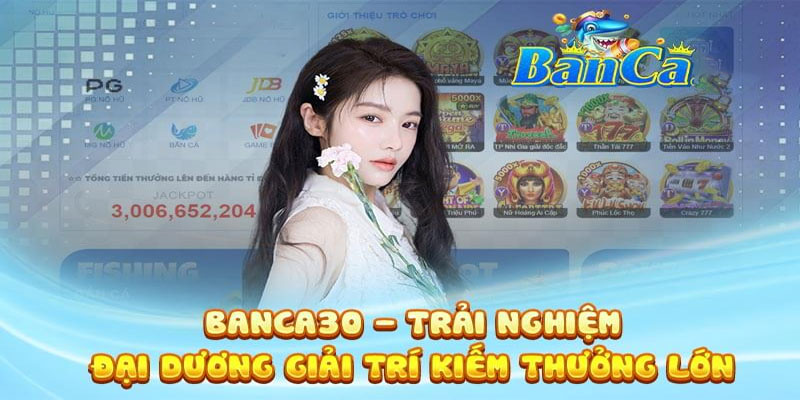 Game Banca30 có thực sự đổi thưởng online được không?